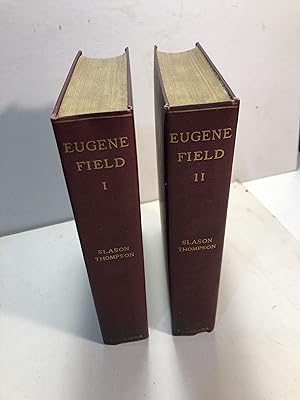 Eugene Field. A Study in Heredity and Contradictions