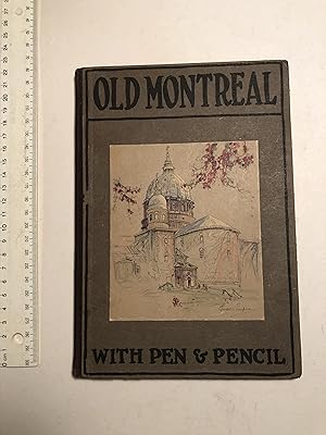 Old Montreal with Pen and Pencil