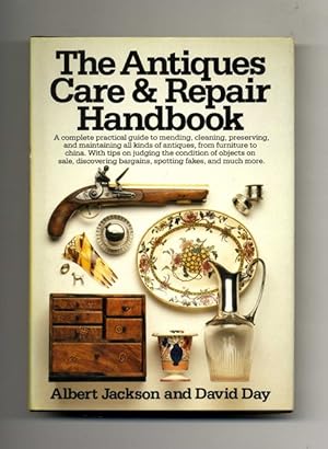 Bild des Verkufers fr The Antiques Care & Repair Handbook - 1st US Edition/1st Printing zum Verkauf von Books Tell You Why  -  ABAA/ILAB