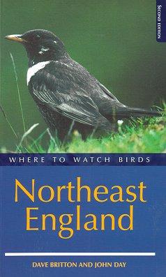 Bild des Verkufers fr Where to watch birds in Northeast England. zum Verkauf von Andrew Isles Natural History Books
