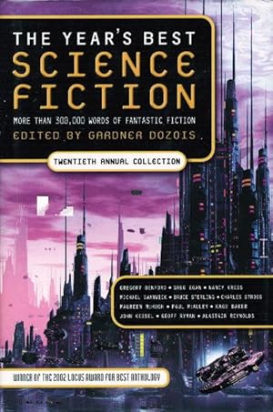 Bild des Verkufers fr THE YEAR'S BEST SCIENCE FICTION: Twentieth (20th) Annual Collection. zum Verkauf von Bookfever, IOBA  (Volk & Iiams)