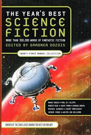 Seller image for THE YEAR'S BEST SCIENCE FICTION: Twenty-first (21st) Annual Collection. for sale by Bookfever, IOBA  (Volk & Iiams)