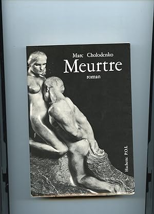 Imagen del vendedor de MEURTRE. Roman a la venta por Librairie CLERC