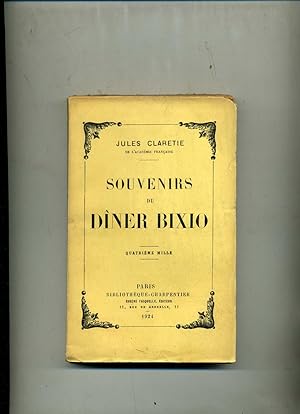 Bild des Verkufers fr SOUVENIRS DU DINER BIXIO .Quatrime mille zum Verkauf von Librairie CLERC