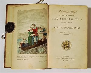 I Promessi Sposi. Storia Milanese del Secolo XVII. [3 Vols; ROSSETTI family copy.]: MANZONI, ...