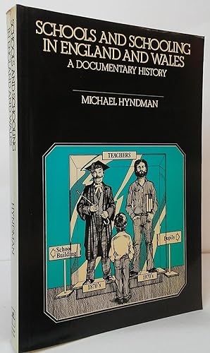 Immagine del venditore per Schools and Schooling in England and Wales: A Documentary History venduto da Stephen Peterson, Bookseller