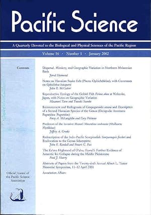 Image du vendeur pour Pacific Science, vol. 56, no. 1 (January 2002) Dispersal, Mimicry, and Geographic Variation in Northern Melanesian Birds; Notes on Hawaiian Snake Eels (Pisces: Ophichthidae), with Comments on Ophichthus bonaparti; Reproductive Ecology of the Gobiid mis en vente par Joseph Valles - Books