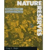 Immagine del venditore per NATURE RESERVES - Island Theory and Conservation Practice venduto da Monroe Street Books