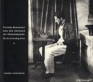 Immagine del venditore per Victor Regnault and the Advance of Photography: The Art of Avoiding Errors venduto da Vincent Borrelli, Bookseller