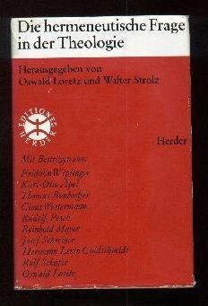 Image du vendeur pour Die Hermeneutische Frage in Der Theologie mis en vente par Librairie  la bonne occasion