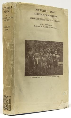 Bild des Verkufers fr Natural Man. A Record from Borneo.With a Preface by Professor G. Elloit Smith zum Verkauf von James Cummins Bookseller, ABAA