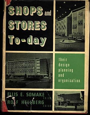 Shops and Stores Today - Their design, planning and organisation