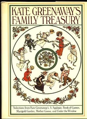 Bild des Verkufers fr Kate Greenaway's Family Treasury zum Verkauf von Rivelli's Books