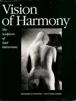 Vision of Harmony : The Sculpture of Saul Baizerman