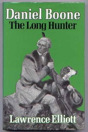 DANIEL BOONE: The Long Hunter