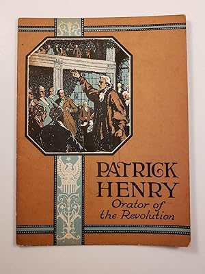 Image du vendeur pour Patrick Henry Orator of the Revolution mis en vente par WellRead Books A.B.A.A.