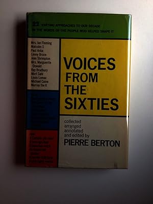 Voices from the Sixties Twenty-Two Views Of A Revolutionary Decade