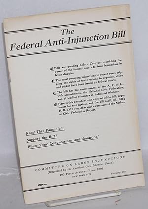 The federal anti-injunction bill