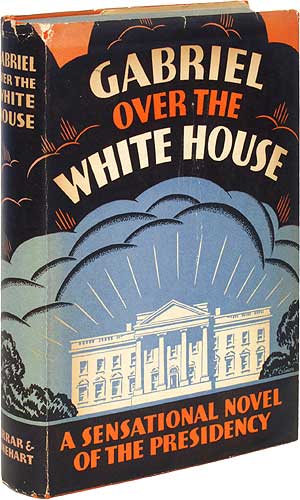 Imagen del vendedor de Gabriel Over the White House: A Novel of the Presidency a la venta por Between the Covers-Rare Books, Inc. ABAA