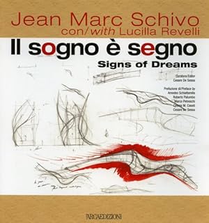 Immagine del venditore per Jean Marc Schivo. Il sogno  segno. venduto da FIRENZELIBRI SRL