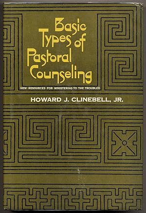 Seller image for Basic Types of Pastoral Counseling for sale by Between the Covers-Rare Books, Inc. ABAA