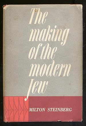 Bild des Verkufers fr The Making of the Modern Jew zum Verkauf von Between the Covers-Rare Books, Inc. ABAA