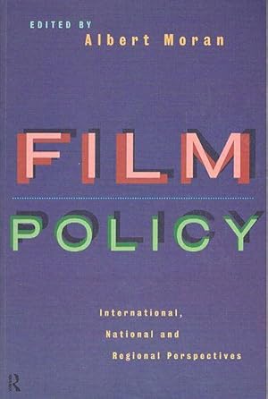 Film Policy: International, National and Regional Perspectives