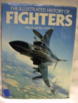 Seller image for The Illustrated History of FIGHTERS for sale by Crystal Palace Antiques