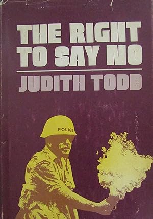 Seller image for The Right To Say No for sale by Moneyblows Books & Music
