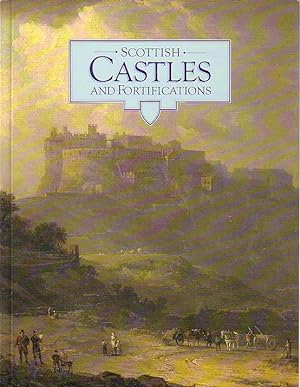 Seller image for Scottish Castles and Fortifications for sale by Monroe Bridge Books, MABA Member