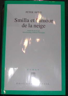 Seller image for Smilla et l'amour de la neige. for sale by alphabets