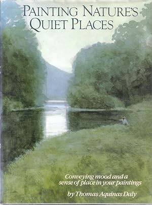 Seller image for PAINTING NATURE'S QUIET PLACES for sale by Columbia Books, ABAA/ILAB, MWABA