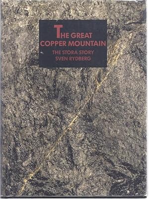 Seller image for THE GREAT COPPER MOUNTAIN for sale by Columbia Books, ABAA/ILAB, MWABA