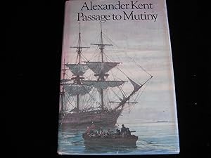 Bild des Verkufers fr PASSAGE TO MUTINY zum Verkauf von HERB RIESSEN-RARE BOOKS