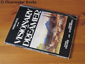 Imagen del vendedor de Visionary & Dreamer. Two Poetic Painters: Samuel Palmer & Edward Burne-Jones. With nearly 70 illustrations a la venta por Clearwater Books