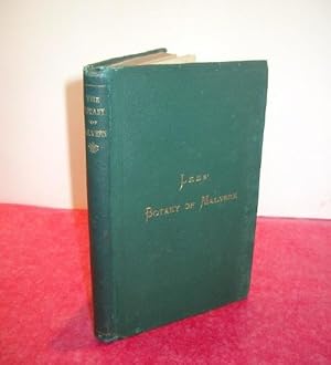 THE BOTANY OF THE MALVERN HILLS in the Counties of Worcester, Hereford, and Gloucester; with a Su...