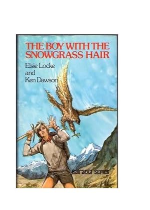 The Boy with the Snowgrass Hair
