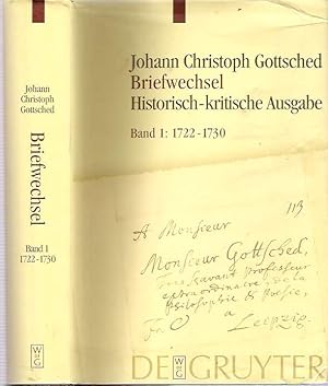 Bild des Verkufers fr Gottsched, Johann Christoph : Briefwechsel : Unter Einschlu des Briefwechsels von Luise Adelgunde Victorie Gottsched : Band 1: 1722-1730 zum Verkauf von Mike's Library LLC