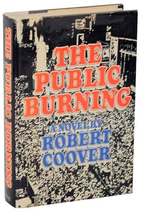 Seller image for The Public Burning for sale by Jeff Hirsch Books, ABAA