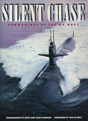 Seller image for Silent Chase. Submarines of the US Navy for sale by Barter Books Ltd