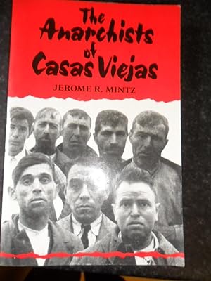 Imagen del vendedor de The Anarchists of Casas Viejas a la venta por Clement Burston Books