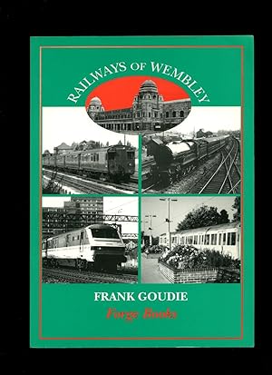 Seller image for Railways of Wembley for sale by Little Stour Books PBFA Member