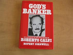 Immagine del venditore per God's Banker: An Account of the Life and Death of Roberto Calvi venduto da By The Lake Books
