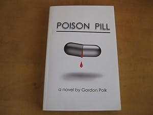 Imagen del vendedor de Poison Pill a la venta por By The Lake Books