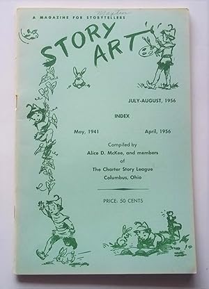 Story Art (July-August 1956 Containing Complete Index from May, 1941 through April, 1956) A Magaz...