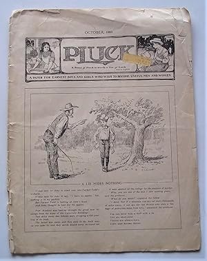 Pluck (Volume III No. 2, October 1903): A Paper for Earnest Boys and Girls Who Wish to Become Use...