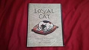 Seller image for THE LOYAL CAT for sale by Betty Mittendorf /Tiffany Power BKSLINEN