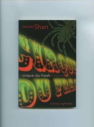 Image du vendeur pour Cirque du Freak - A Living Nightmare | The Saga of Darren Shan Book 1 (One) [New Book] mis en vente par Little Stour Books PBFA Member