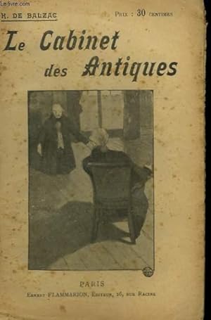 Image du vendeur pour LE CABINET DES ANTIQUES. COLLECTION : OEUVRES DE BALZAC. mis en vente par Le-Livre