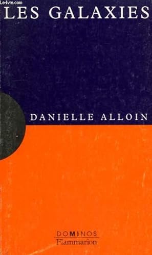 Seller image for LES GALAXIES. COLLECTION : DOMINOS N� 170 for sale by Le-Livre